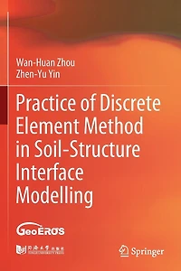 Practice of Discrete Element Method Soil-Structure Interface Modelling