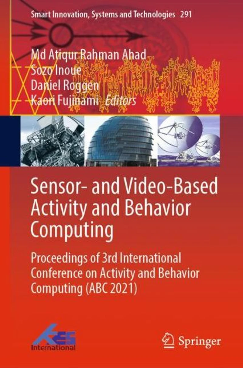 Sensor- and Video-Based Activity Behavior Computing: Proceedings of 3rd International Conference on Computing (ABC 2021)