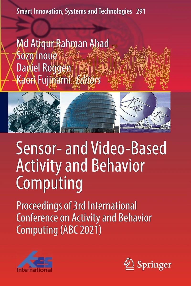 Sensor- and Video-Based Activity Behavior Computing: Proceedings of 3rd International Conference on Computing (ABC 2021)