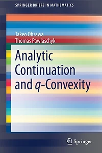 Analytic Continuation and q-Convexity