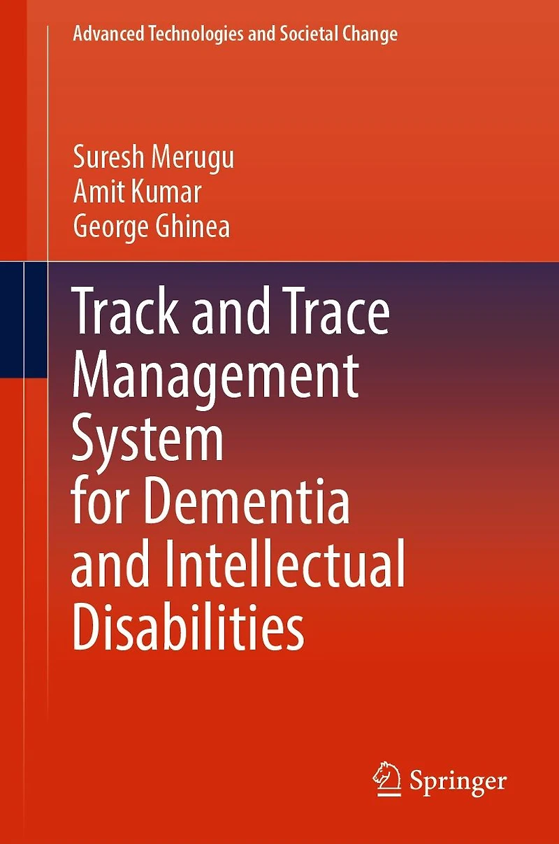 Track and Trace Management System for Dementia Intellectual Disabilities