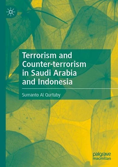 Terrorism and Counter-terrorism Saudi Arabia Indonesia