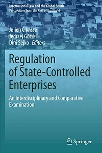 Regulation of State-Controlled Enterprises: An Interdisciplinary and Comparative Examination