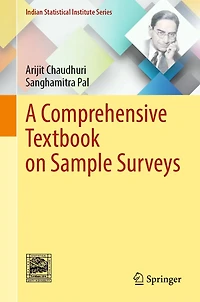 A Comprehensive Textbook on Sample Surveys