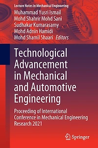 Technological Advancement Mechanical and Automotive Engineering: Proceeding of International Conference Engineering Research 2021