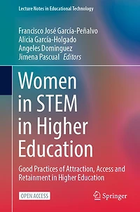 Women STEM Higher Education: Good Practices of Attraction, Access and Retainment Education