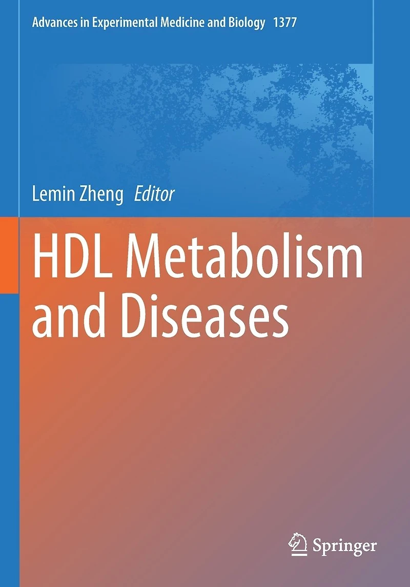 HDL Metabolism and Diseases