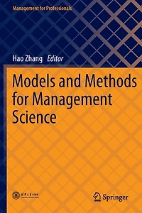 Models and Methods for Management Science