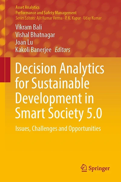 Decision Analytics for Sustainable Development Smart Society 5.0: Issues, Challenges and Opportunities