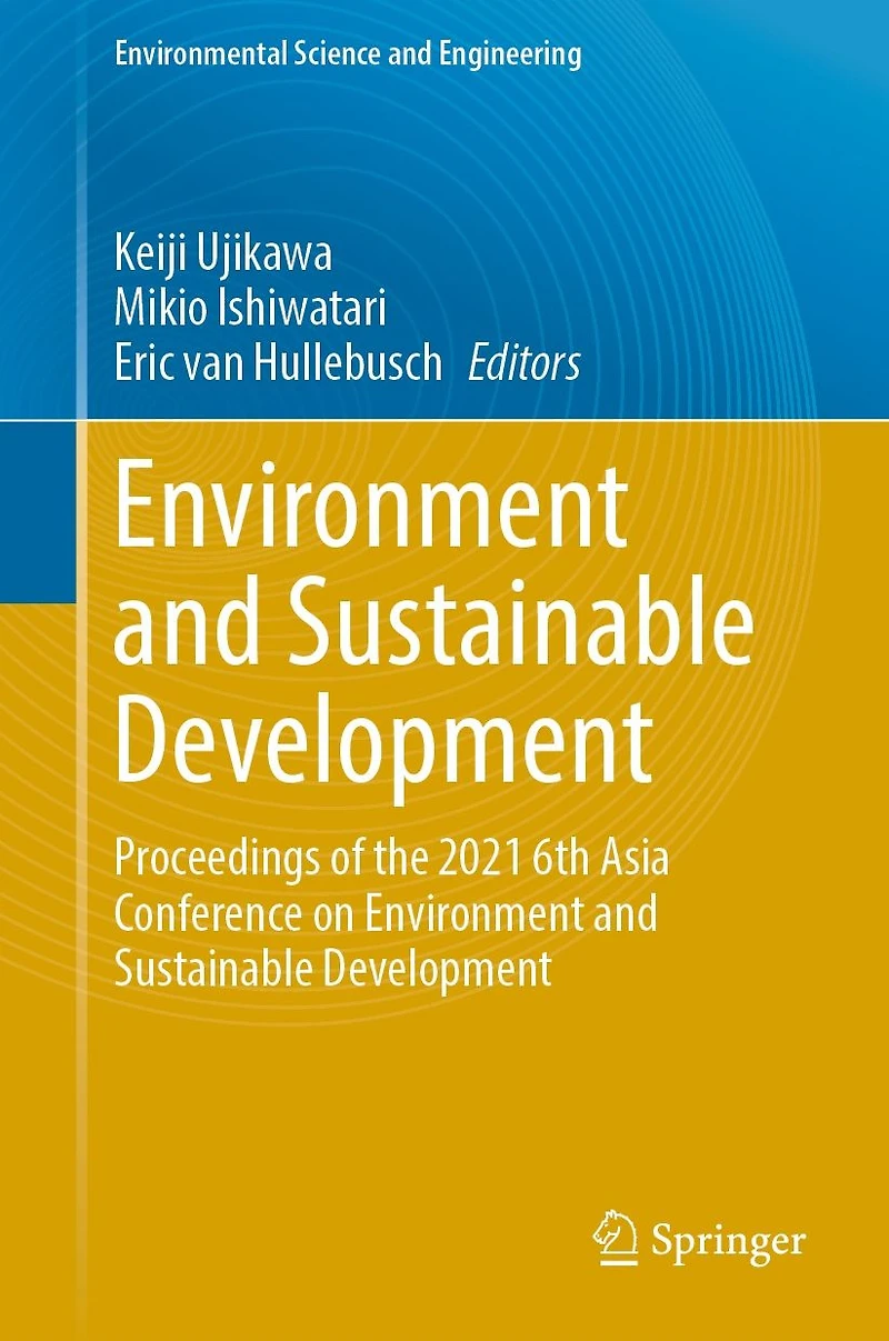 Environment and Sustainable Development: Proceedings of the 2021 6th Asia Conference on Development