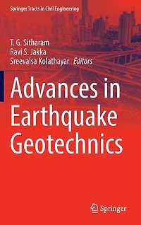 Advances Earthquake Geotechnics