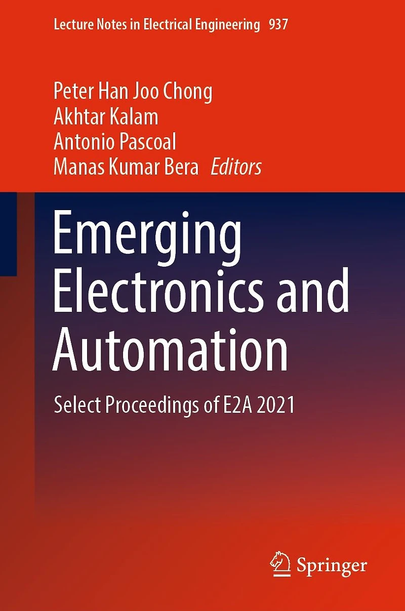 Emerging Electronics and Automation: Select Proceedings of E2A 2021