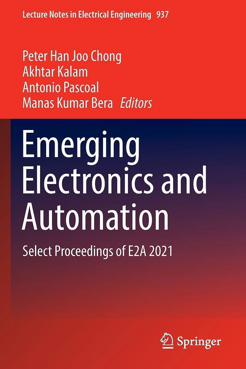 Emerging Electronics and Automation: Select Proceedings of E2A 2021