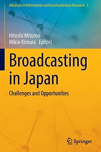 Broadcasting Japan: Challenges and Opportunities