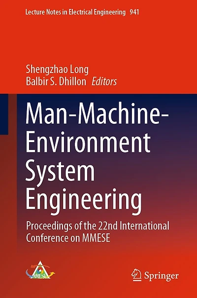 Man-Machine-Environment System Engineering: Proceedings of the 22nd International Conference on MMESE