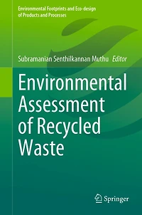Environmental Assessment of Recycled Waste