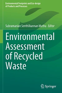Environmental Assessment of Recycled Waste