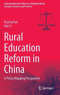 Rural Education Reform China: A Policy Mapping Perspective