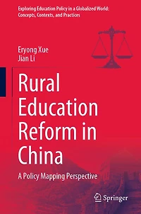 Rural Education Reform China: A Policy Mapping Perspective