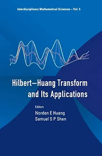 Hilbert-huang Transform And Its Applications (2nd Edition)