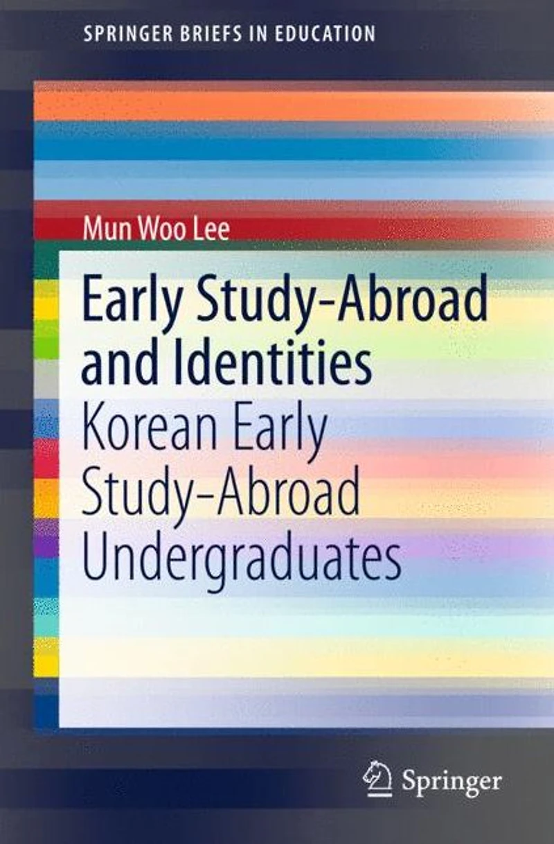 Early Study-Abroad and Identities: Korean Undergraduates