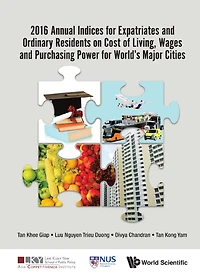 2016 ANNL INDIC EXPATRIA & ORDIN RESIDENT COST LIVING, WAGES