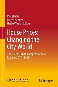House Prices: Changing The City World: Global Urban Competitiveness Report (2017-2018)