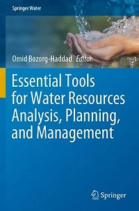Essential Tools for Water Resources Analysis, Planning, and Management