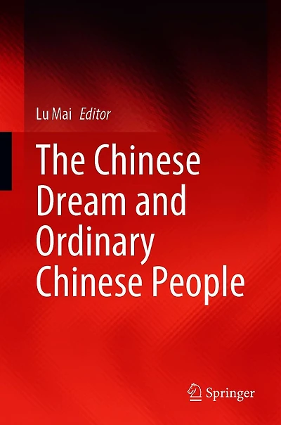 The Chinese Dream and Ordinary People