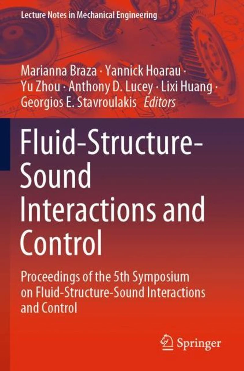 Fluid-Structure-Sound Interactions and Control: Proceedings of the 5th Symposium on Control