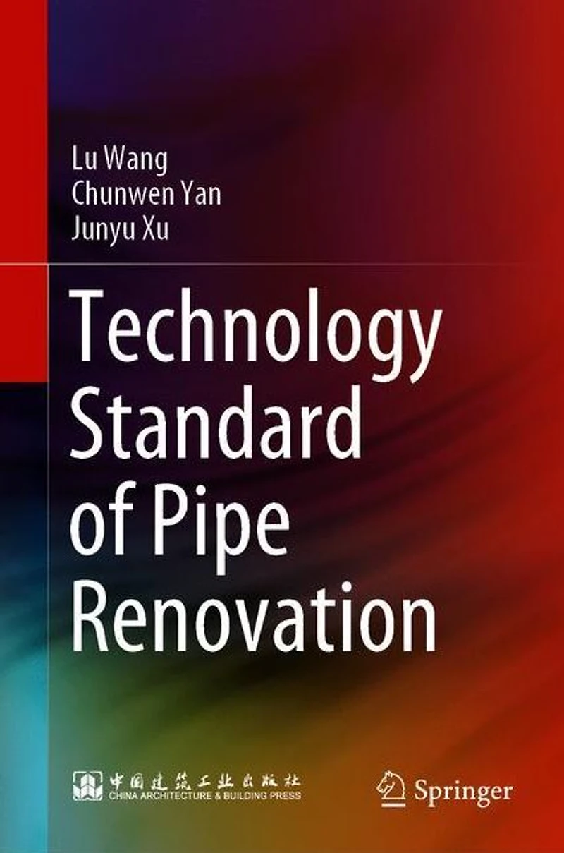 Technology Standard of Pipe Rehabilitation