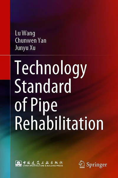 Technology Standard of Pipe Rehabilitation