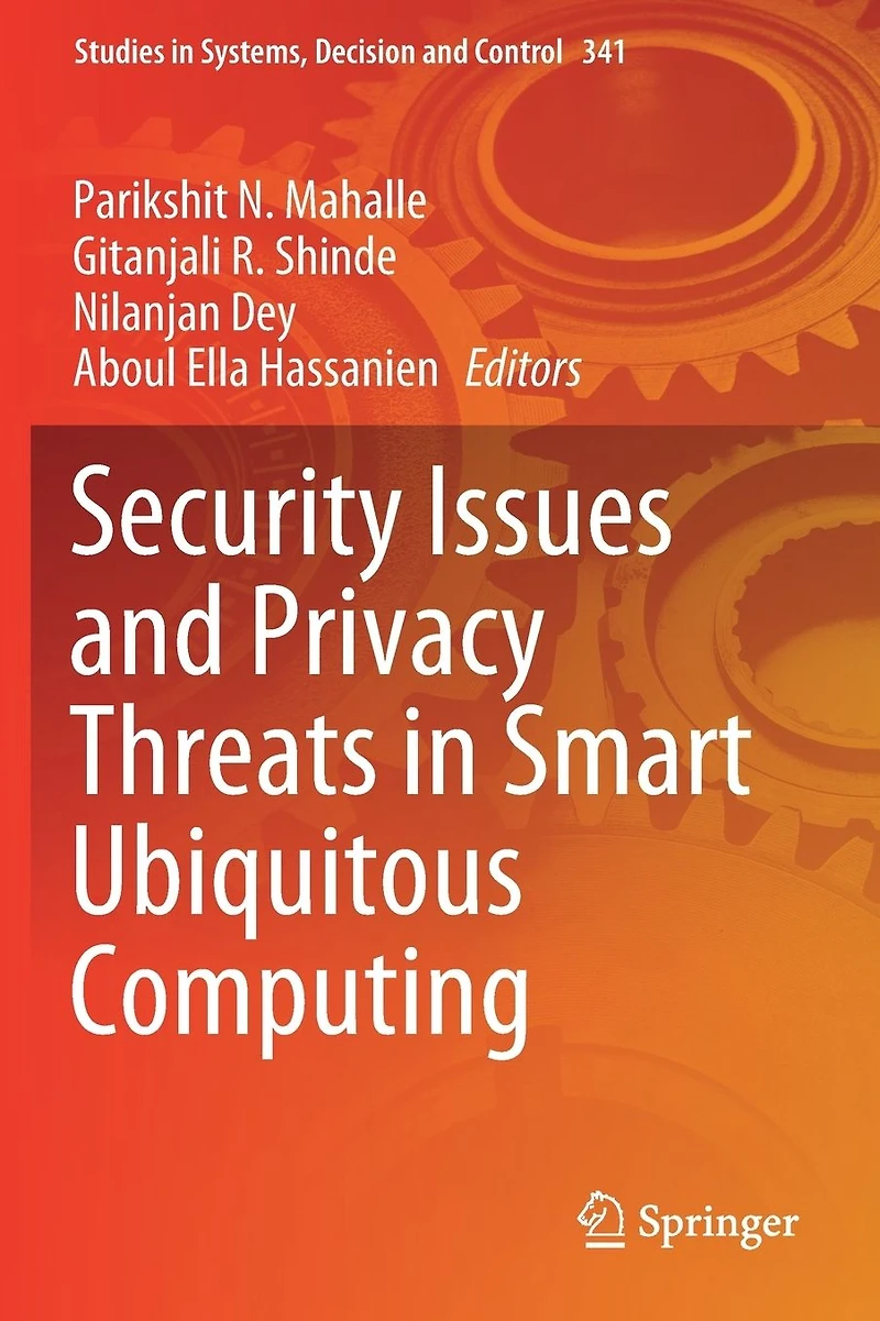 Security Issues and Privacy Threats Smart Ubiquitous Computing