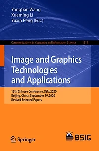 Image and Graphics Technologies Applications: 15th Chinese Conference, IGTA 2020, Beijing, China, September 19, Revised Selected Papers