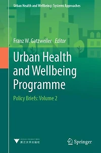 Urban Health and Wellbeing Programme: Policy Briefs: Volume 2