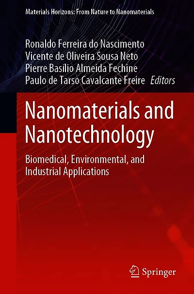 Nanomaterials and Nanotechnology: Biomedical, Environmental, Industrial Applications