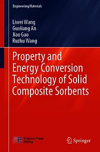 Property and Energy Conversion Technology of Solid Composite Sorbents
