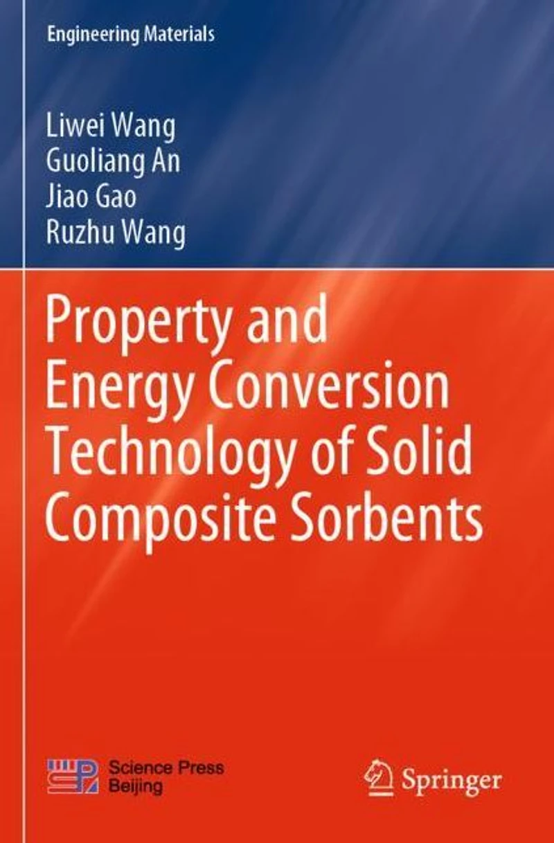 Property and Energy Conversion Technology of Solid Composite Sorbents
