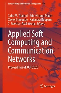 Applied Soft Computing and Communication Networks: Proceedings of ACN 2020