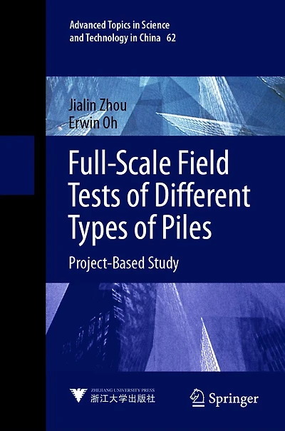 Full-Scale Field Tests of Different Types Piles: Project-Based Study