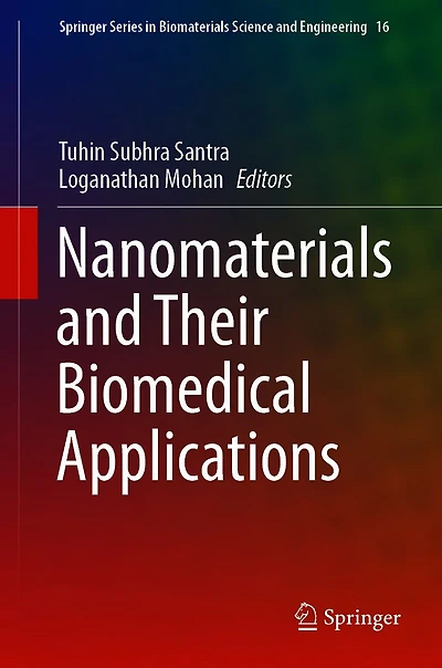 Nanomaterials and Their Biomedical Applications