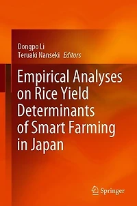 Empirical Analyses on Rice Yield Determinants of Smart Farming Japan