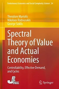 Spectral Theory of Value and Actual Economies: Controllability, Effective Demand, Cycles