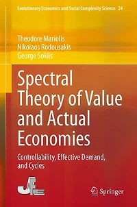 Spectral Theory of Value and Actual Economies: Controllability, Effective Demand, Cycles
