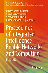 Proceedings of Integrated Intelligence Enable Networks and Computing: IIENC 2020