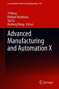 Advanced Manufacturing and Automation X