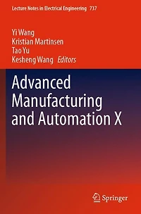 Advanced Manufacturing and Automation X