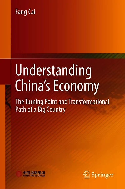 Understanding China's Economy: The Turning Point and Transformational Path of a Big Country