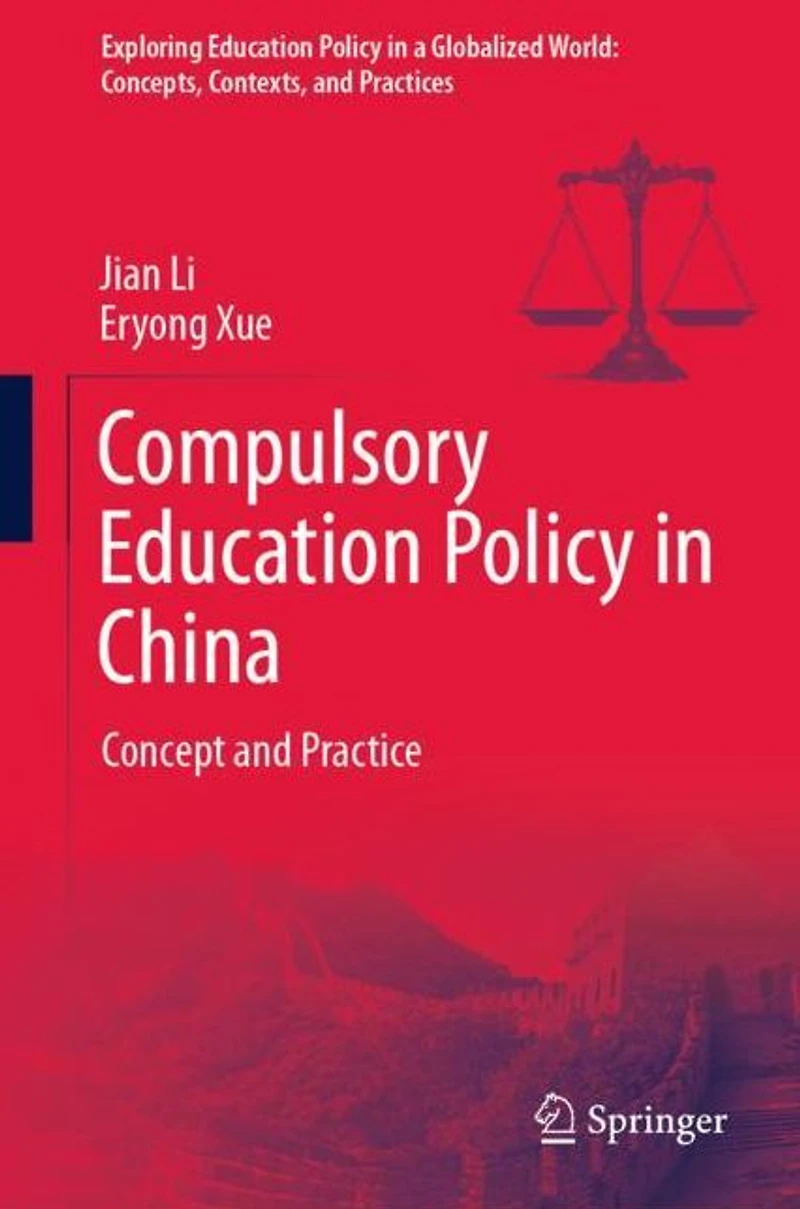 Compulsory Education Policy China: Concept and Practice