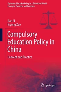 Compulsory Education Policy China: Concept and Practice